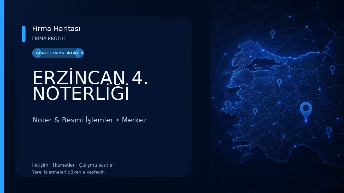 ERZİNCAN 4. NOTERLİĞİ 