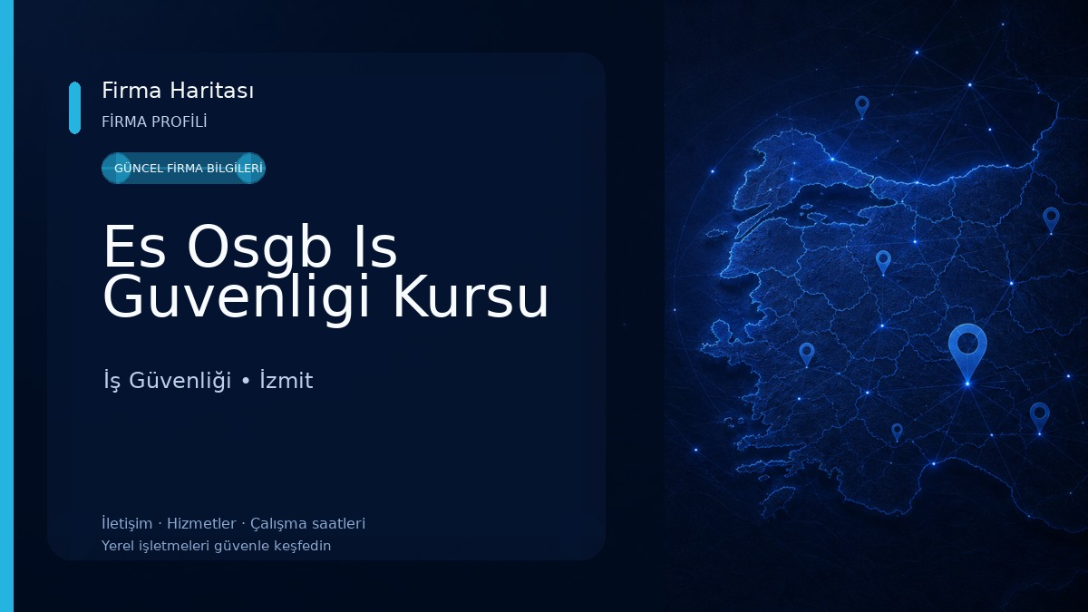 Es Osgb Is Guvenligi Kursu İş Güvenliği