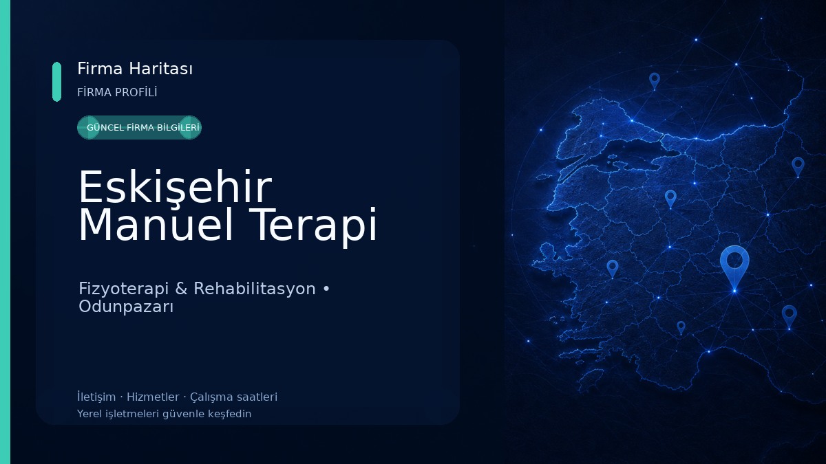 Eskişehir Manuel Terapi Fizyoterapi & Rehabilitasyon
