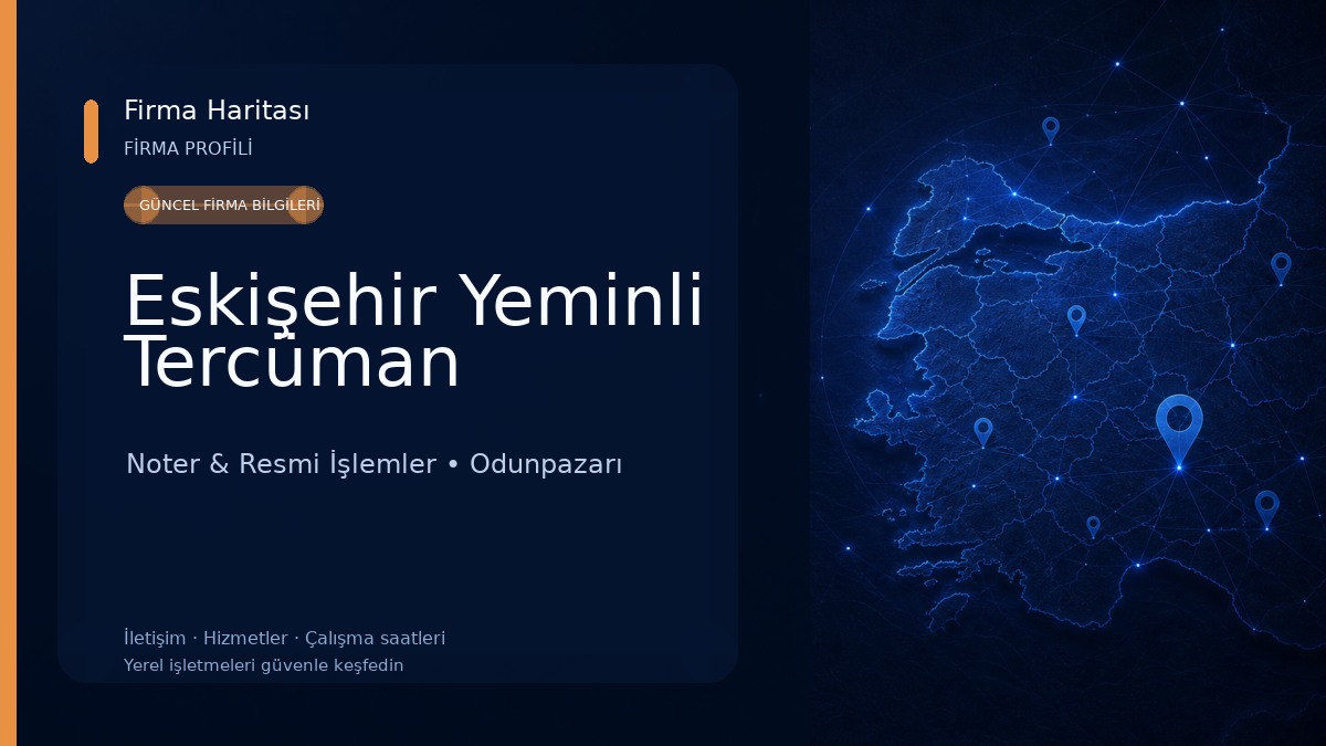Eskişehir Yeminli Tercüman Noter & Resmi İşlemler