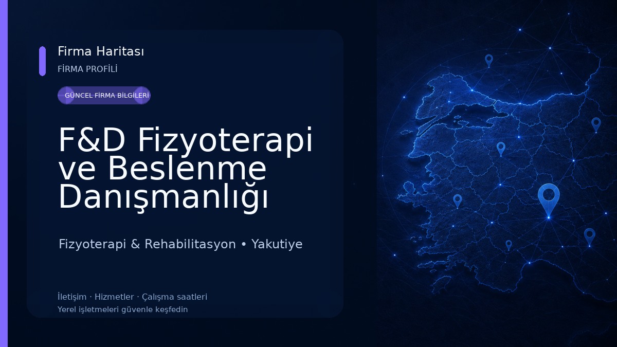 F&D Fizyoterapi ve Beslenme Danışmanlığı 