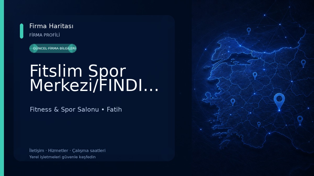 Fitslim Spor Merkezi/FINDIKZADE Fitness & Spor Salonu