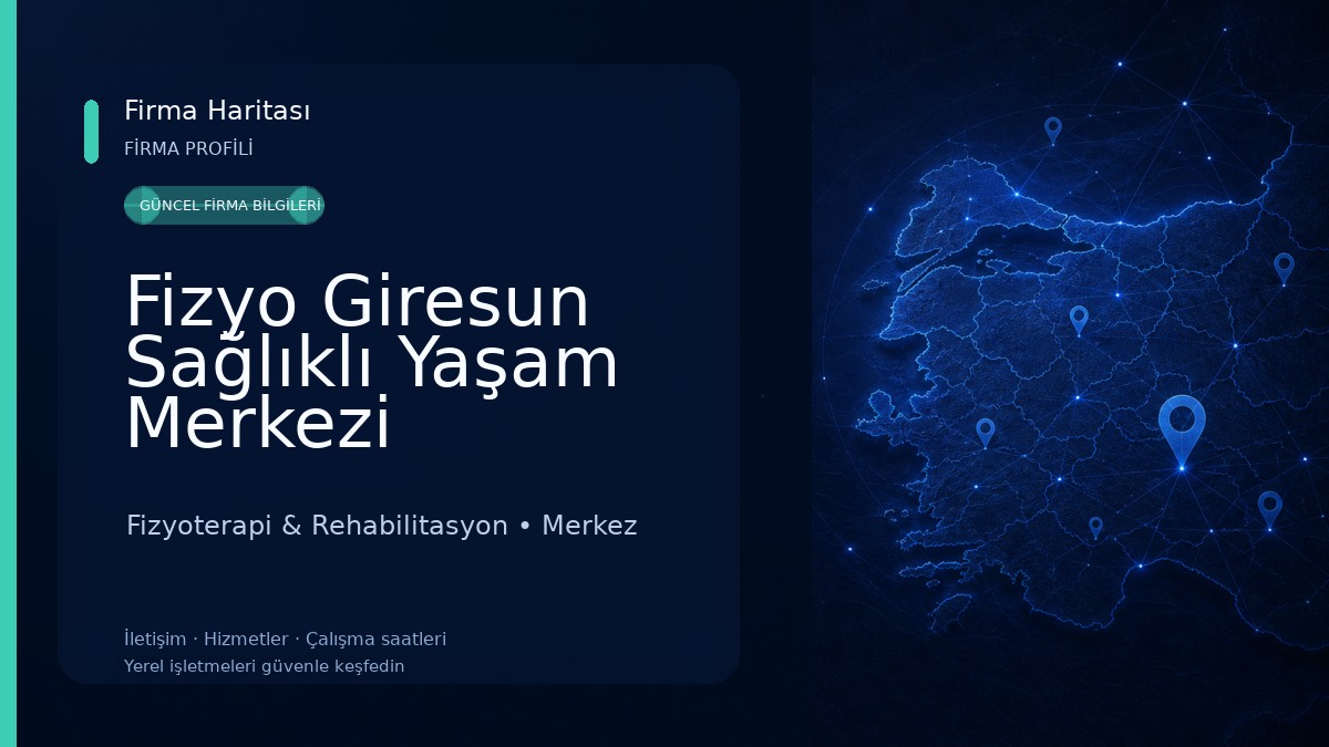 Fizyo Giresun Sağlıklı Yaşam Merkezi Fizyoterapi & Rehabilitasyon