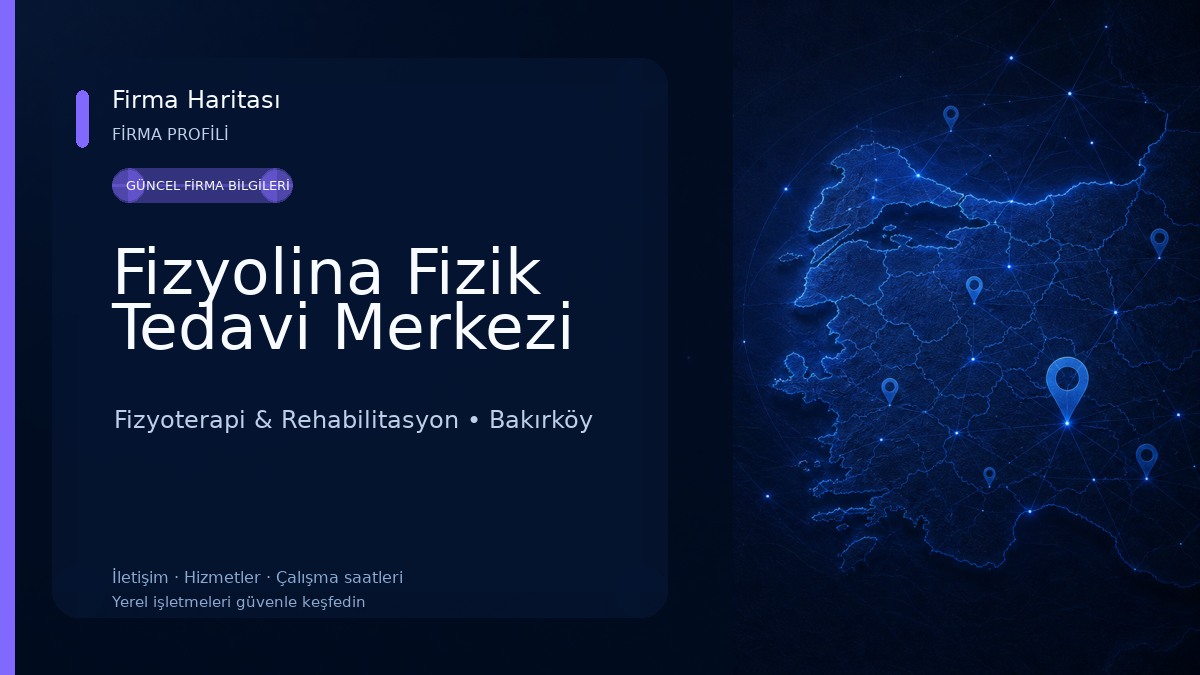 Fizyolina Fizik Tedavi Merkezi Fizyoterapi & Rehabilitasyon
