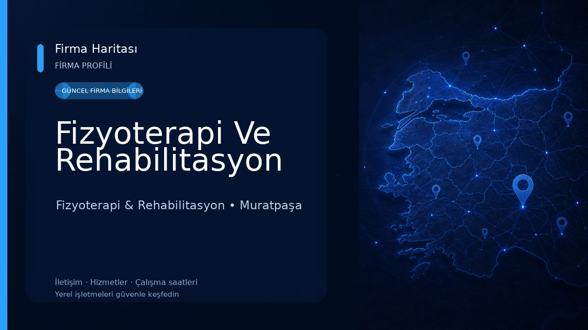 Fizyoterapi Ve Rehabilitasyon Fizyoterapi & Rehabilitasyon