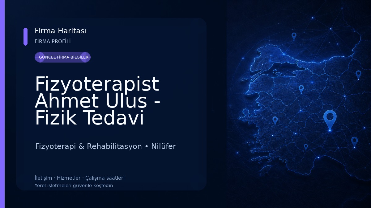 Fizyoterapist Ahmet Ulus - Fizik Tedavi Kliniği Fizyoterapi & Rehabilitasyon