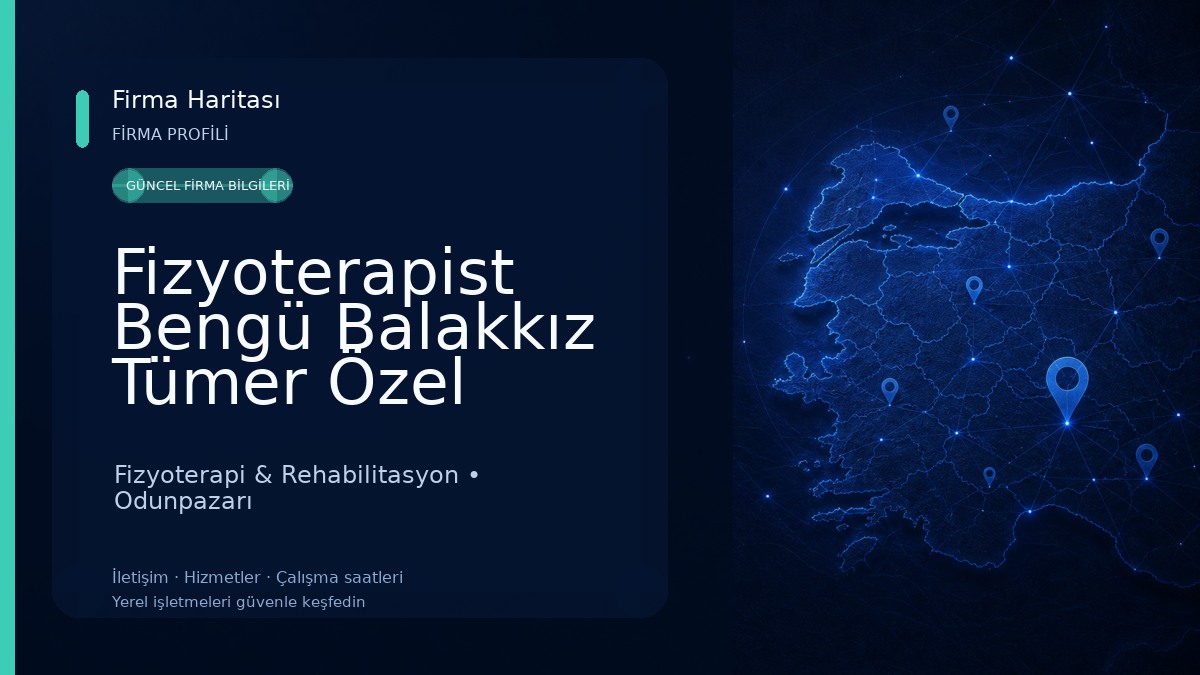 Fizyoterapist Bengü Balakkız Tümer Özel Sağlık Meslek Hizmet Birimi 