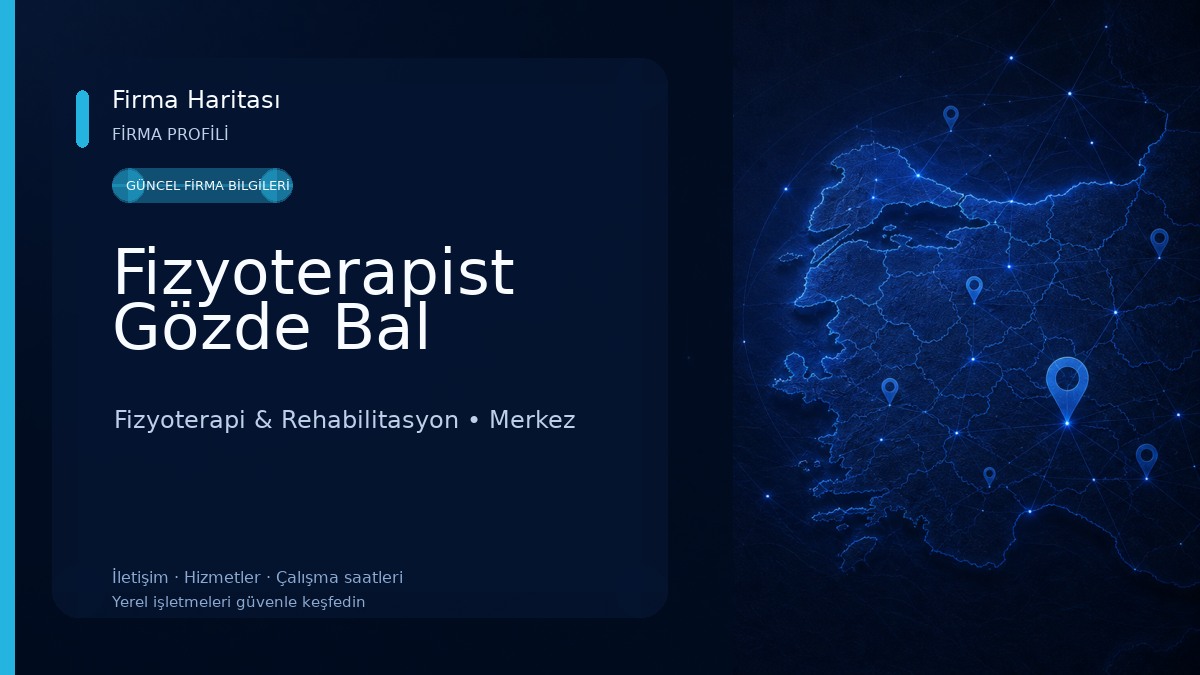 Fizyoterapist Gözde Bal Fizyoterapi & Rehabilitasyon
