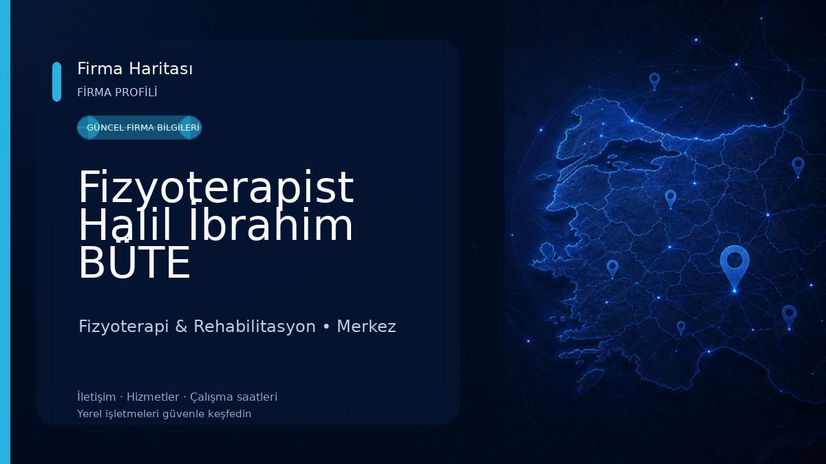 Fizyoterapist Halil İbrahim BÜTE 