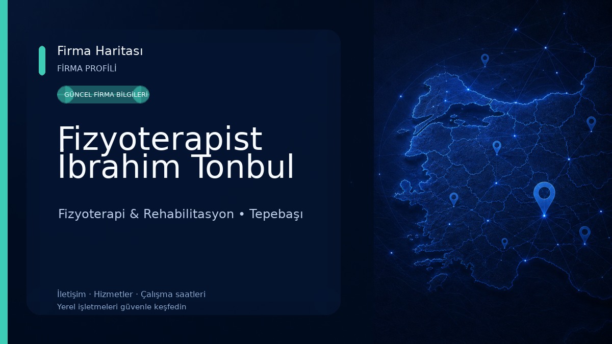 Fizyoterapist İbrahim Tonbul 