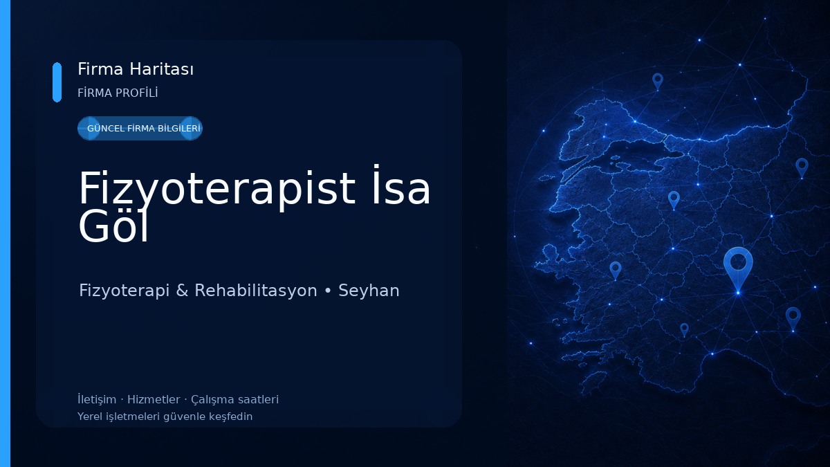 Fizyoterapist İsa Göl Fizyoterapi & Rehabilitasyon