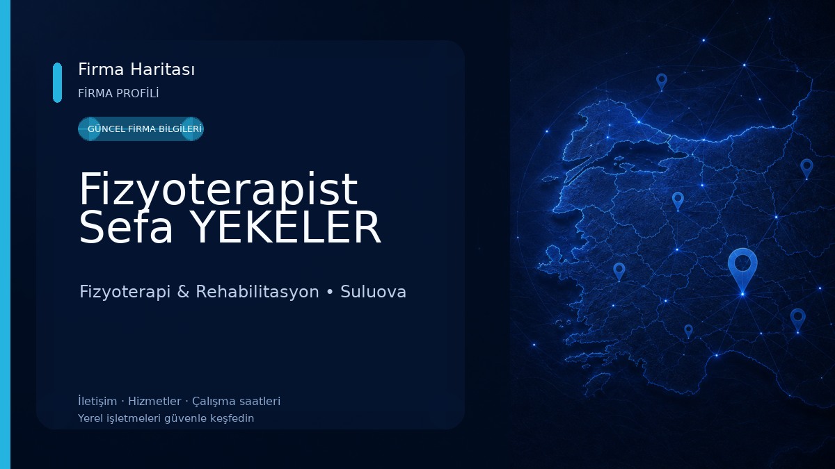 Fizyoterapist Sefa YEKELER Fizyoterapi & Rehabilitasyon