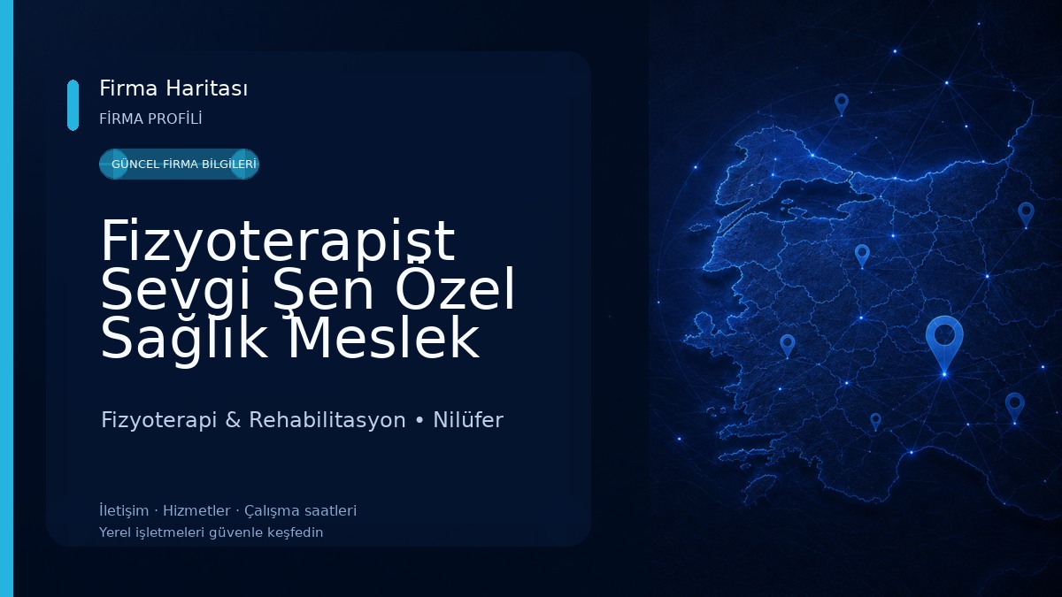 Fizyoterapist Sevgi Şen Özel Sağlık Meslek Hizmet Birimi Fizyoterapi & Rehabilitasyon