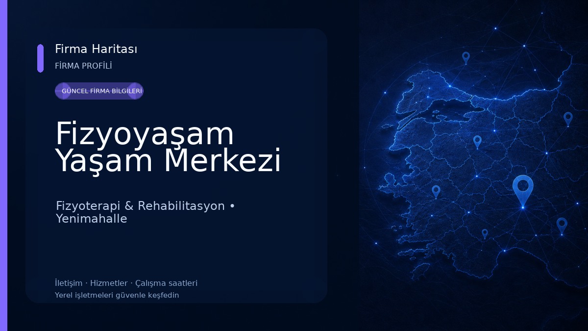 Fizyoyaşam Yaşam Merkezi Fizyoterapi & Rehabilitasyon