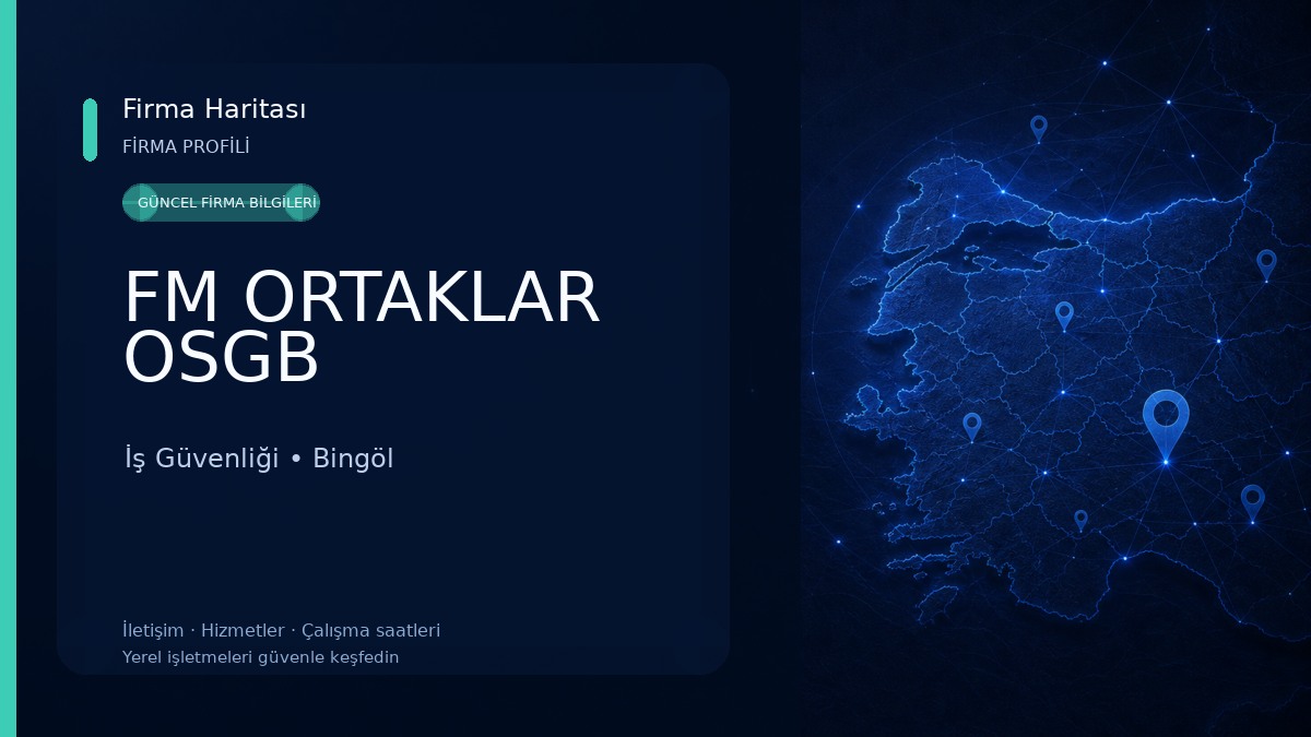 FM ORTAKLAR OSGB İş Güvenliği