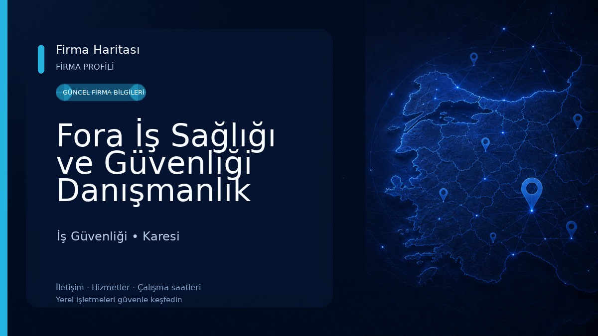 Fora İş Sağlığı ve Güvenliği Danışmanlık (OSGB) İş Güvenliği