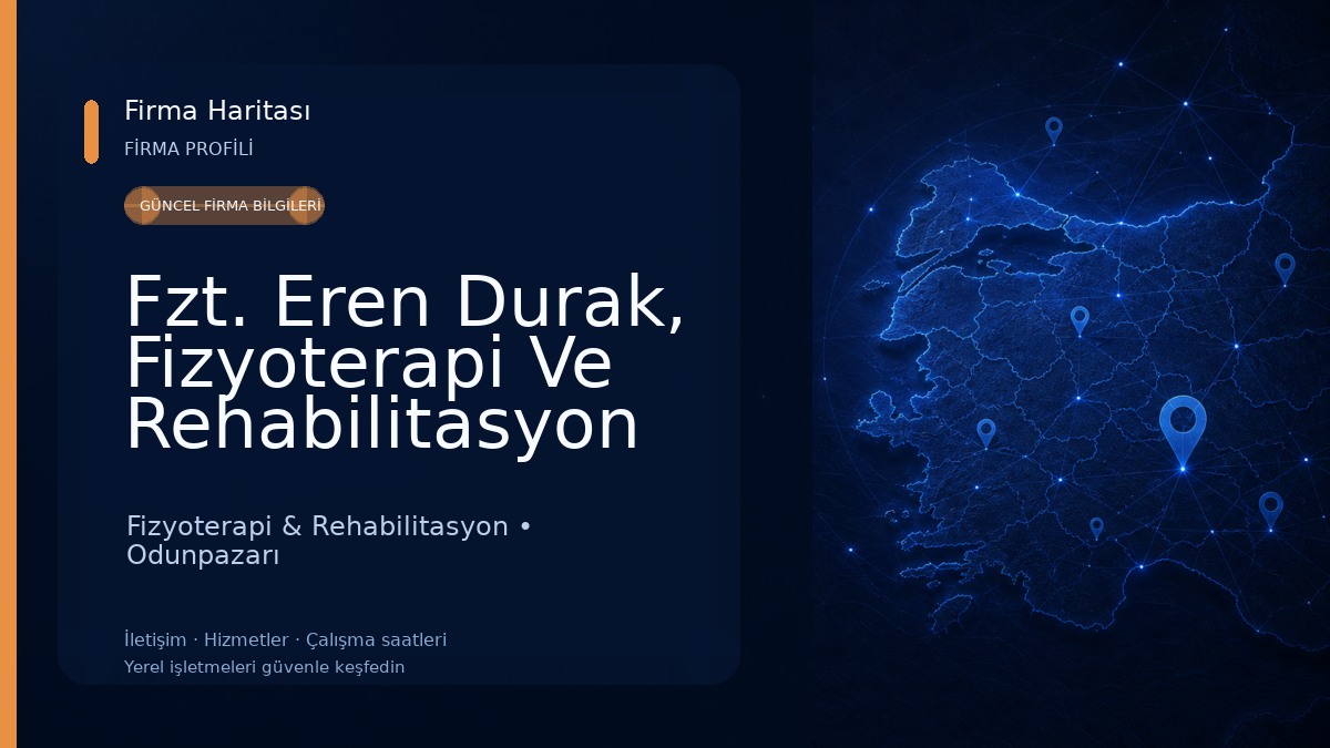 Fzt. Eren Durak, Fizyoterapi Ve Rehabilitasyon Fizyoterapi & Rehabilitasyon