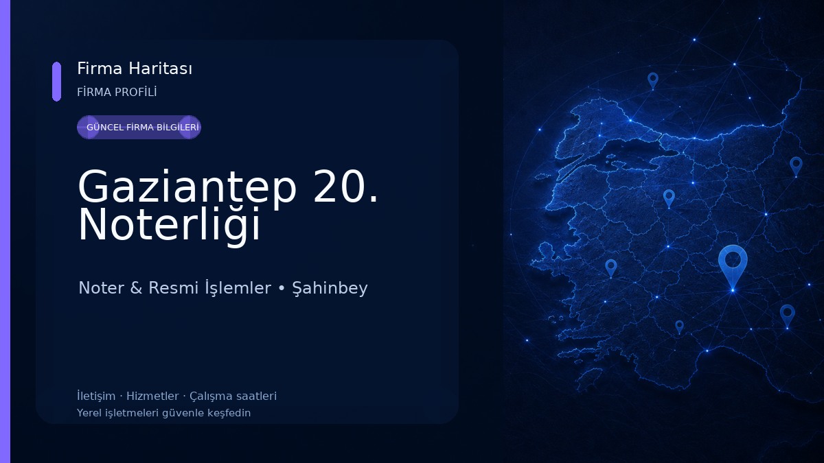 Gaziantep 20. Noterliği 