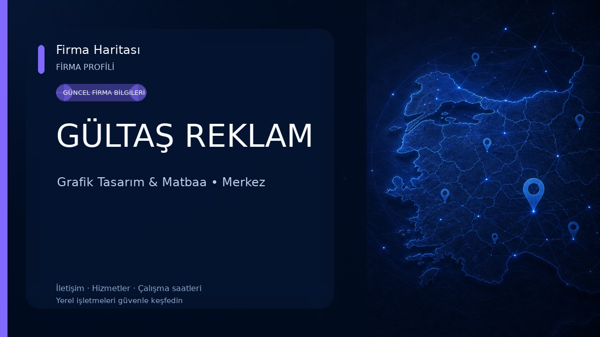 GÜLTAŞ REKLAM 