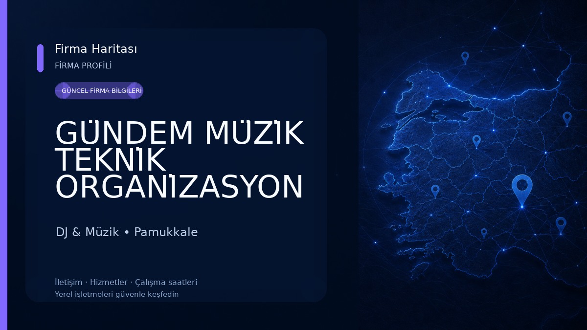 GÜNDEM MÜZİK TEKNİK ORGANİZASYON DJ & Müzik