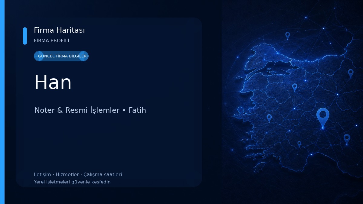 Han Noter & Resmi İşlemler