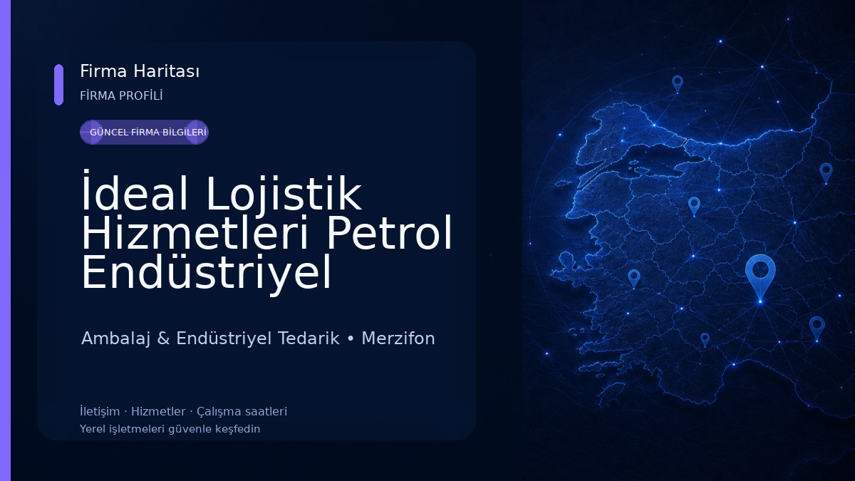 İdeal Lojistik Hizmetleri Petrol Endüstriyel Ambalaj San. Ve Tic. Ltd. Şirketi Ambalaj & Endüstriyel Tedarik