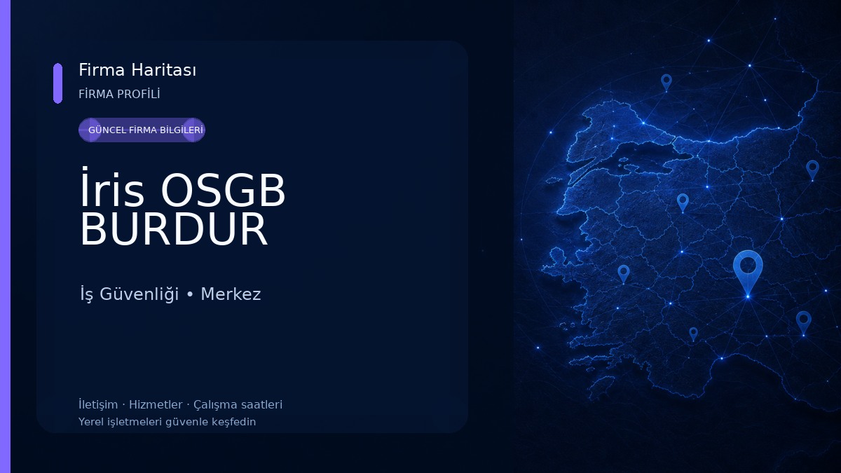 İris OSGB BURDUR İş Güvenliği
