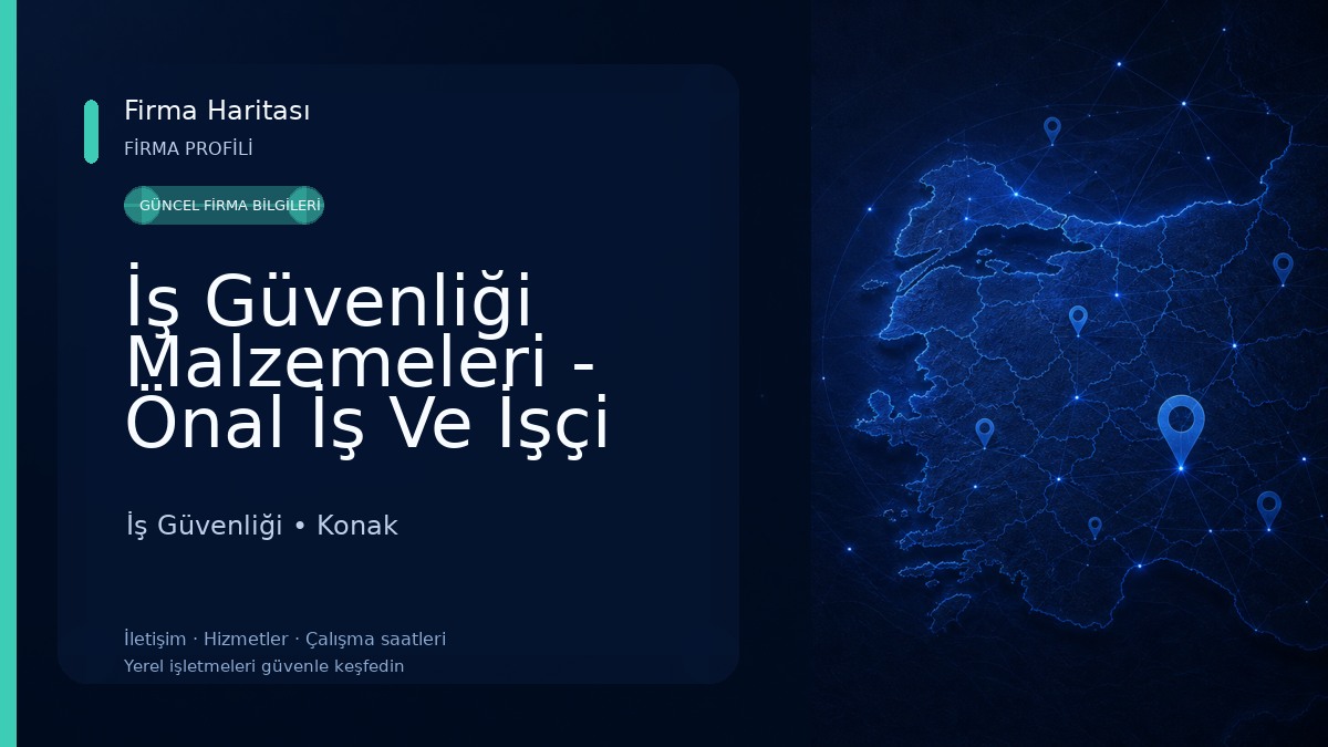 İş Güvenliği Malzemeleri - Önal İş Ve İşçi Güvenliği Ekipmanları İş Güvenliği