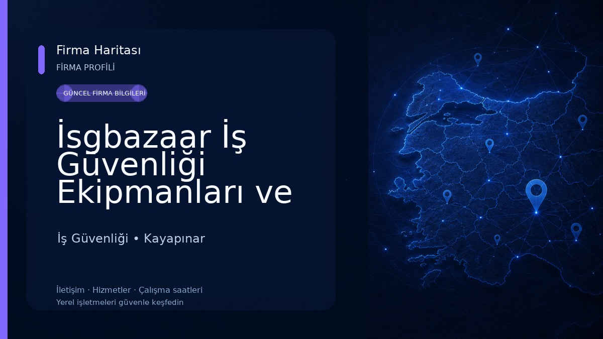İsgbazaar İş Güvenliği Ekipmanları ve Hırdavat İş Güvenliği