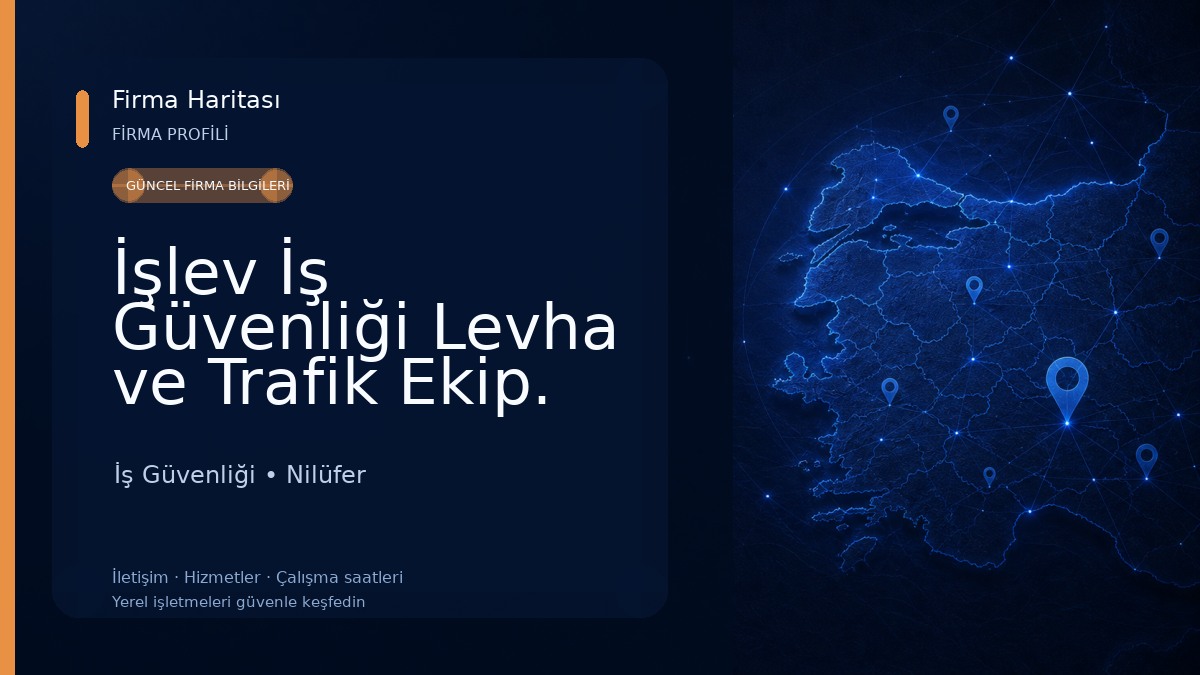 İşlev İş Güvenliği Levha ve Trafik Ekip. San. ve Tic. Ltd. Şti. İş Güvenliği