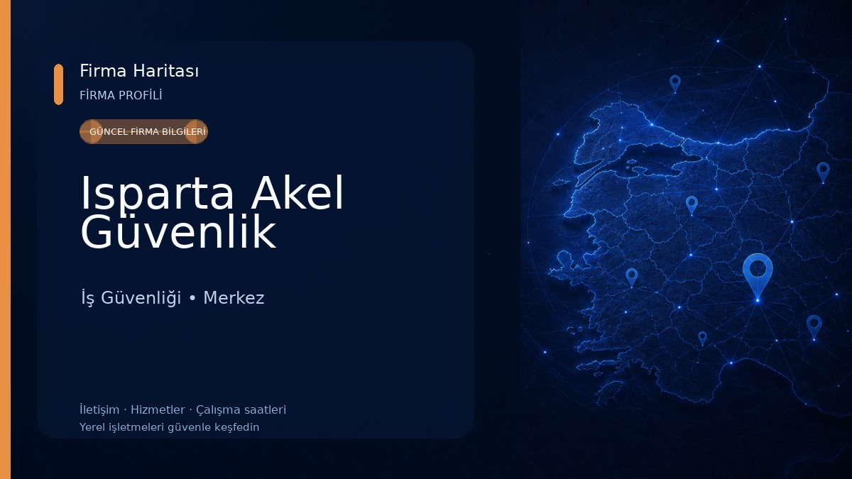 Isparta Akel Güvenlik İş Güvenliği