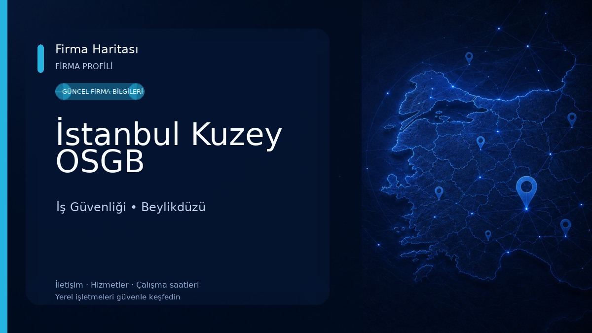İstanbul Kuzey OSGB İş Güvenliği