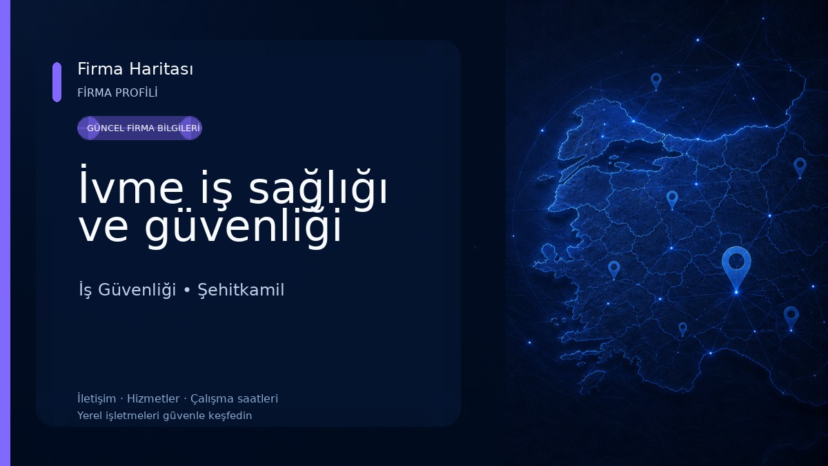 İvme iş sağlığı ve güvenliği İş Güvenliği