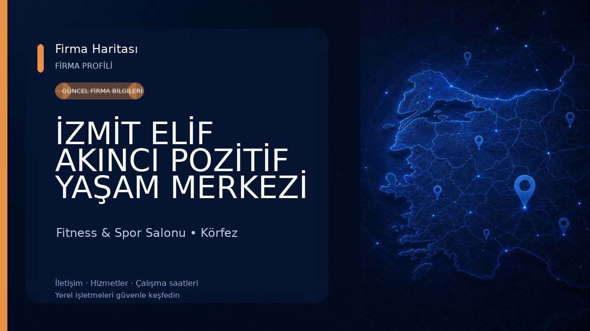 İZMİT ELİF AKINCI POZİTİF YAŞAM MERKEZİ Fitness & Spor Salonu