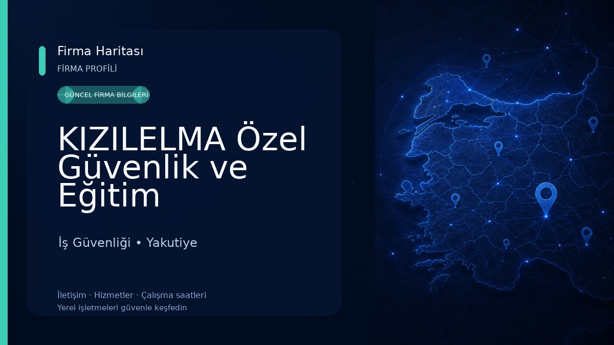 KIZILELMA Özel Güvenlik ve Eğitim Hizmetleri İş Güvenliği