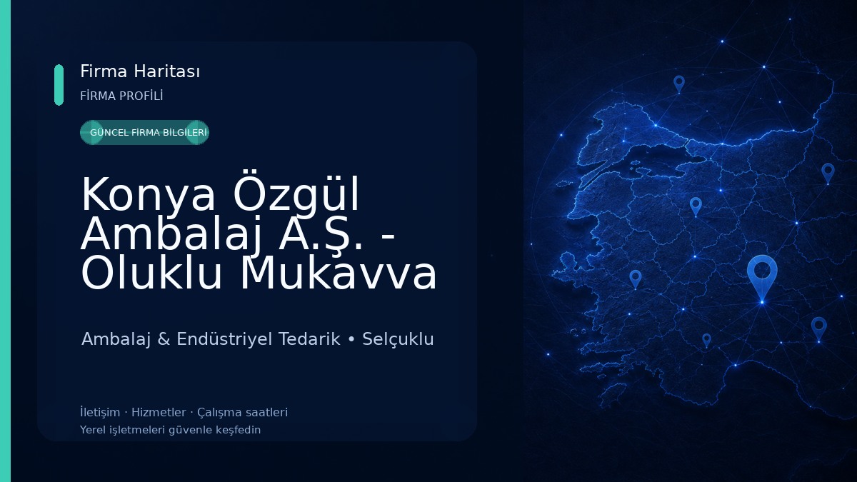 Konya Özgül Ambalaj A.Ş. - Oluklu Mukavva