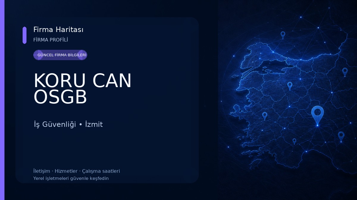 KORU CAN OSGB İş Güvenliği