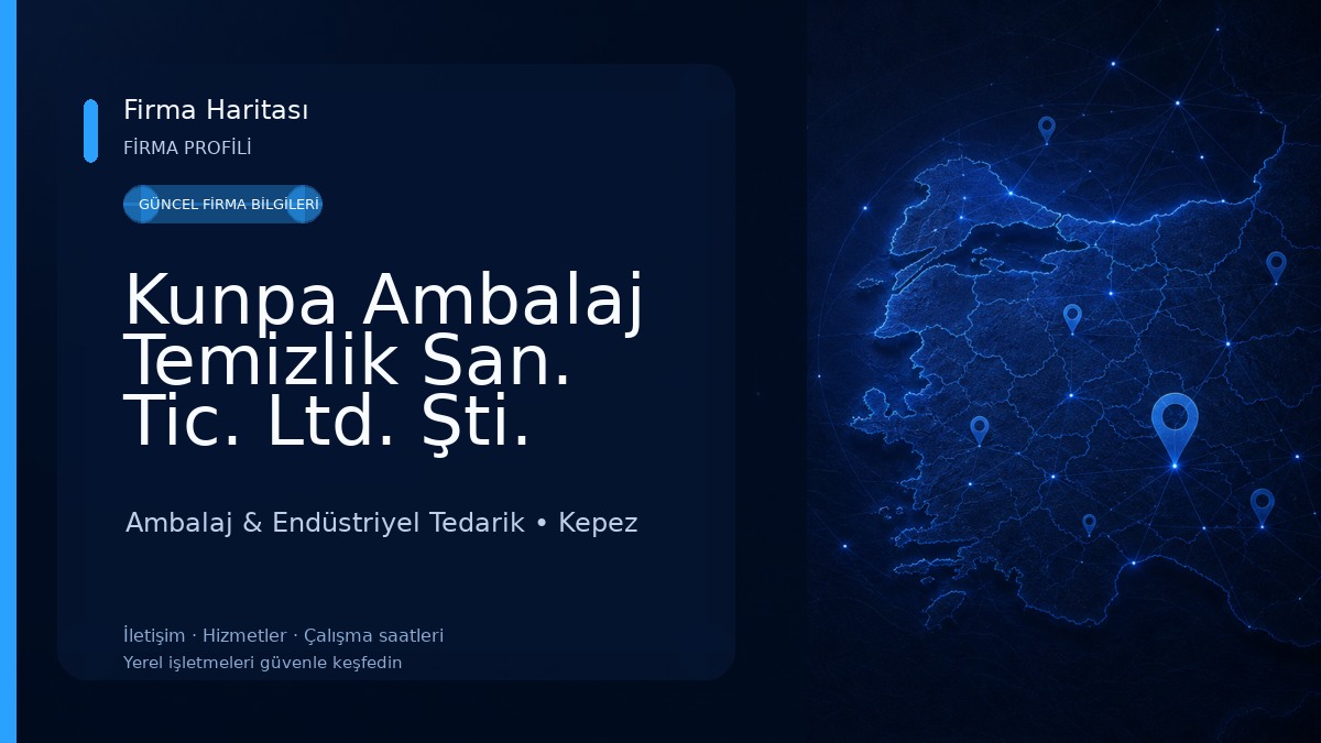 Kunpa Ambalaj Temizlik San. Tic. Ltd. Şti. Ambalaj & Endüstriyel Tedarik