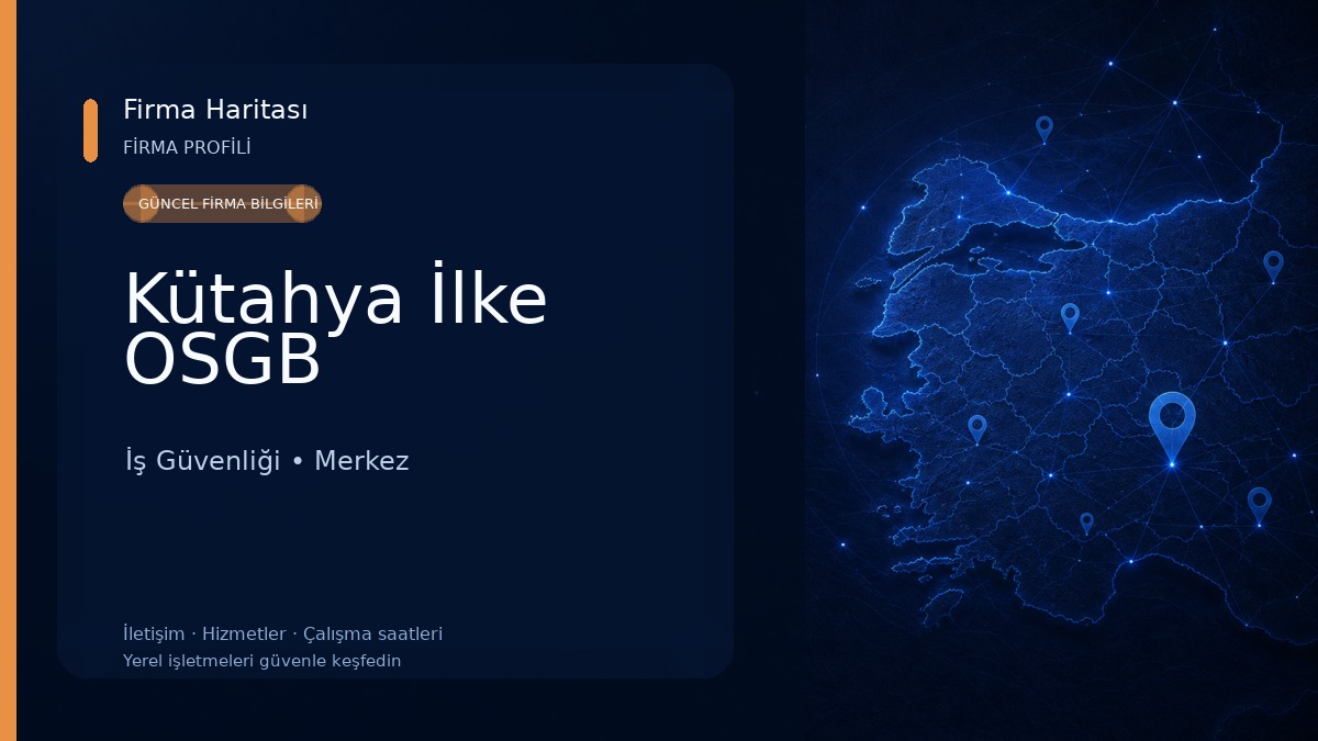 Kütahya İlke OSGB 