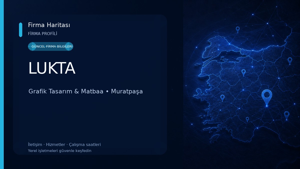LUKTA Grafik Tasarım & Matbaa