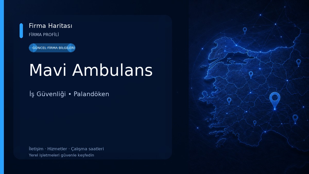 Mavi Ambulans İş Güvenliği