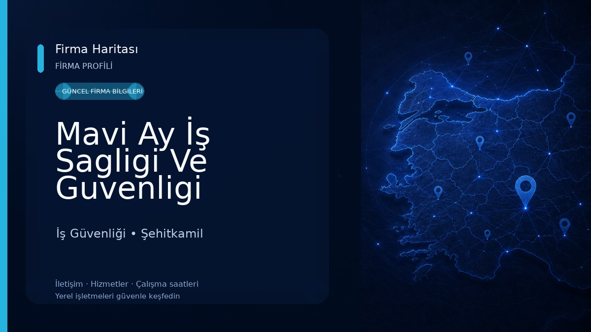 Mavi Ay İş Sagligi Ve Guvenligi İş Güvenliği