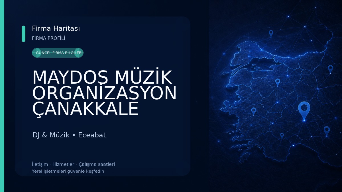 MAYDOS MÜZİK ORGANİZASYON ÇANAKKALE 