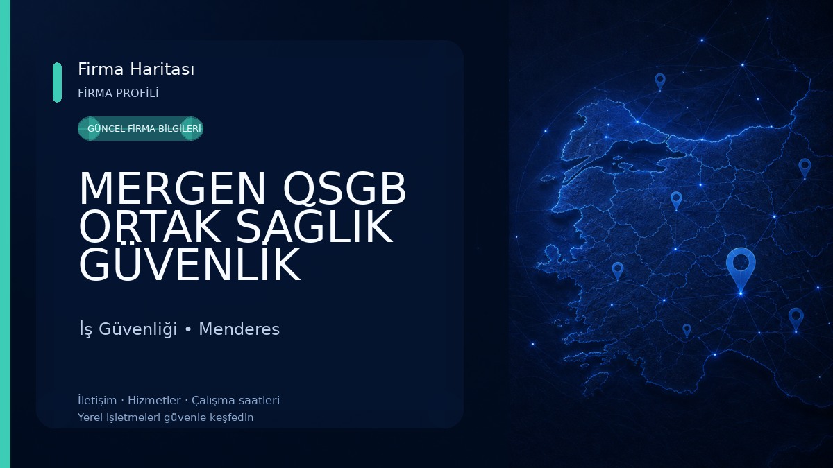 MERGEN OSGB ORTAK SAĞLIK GÜVENLİK BİRİMİ EĞİTİM DANIŞMANLIK MEDİKAL SANAYİ VE TİCARET LTD ŞTİ İş Güvenliği