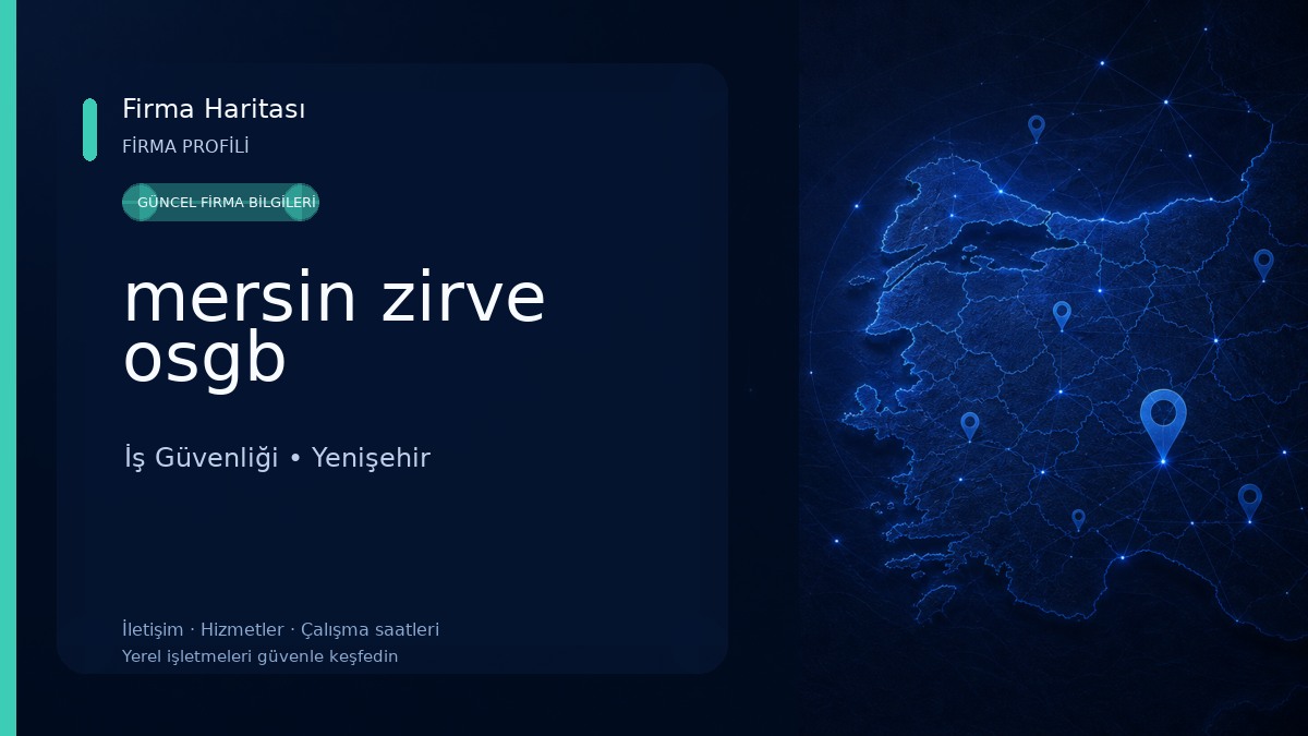 mersin zirve osgb İş Güvenliği