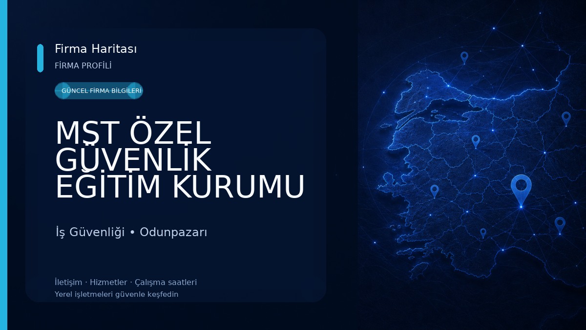 MST ÖZEL GÜVENLİK EĞİTİM KURUMU ESKİŞEHİR İş Güvenliği