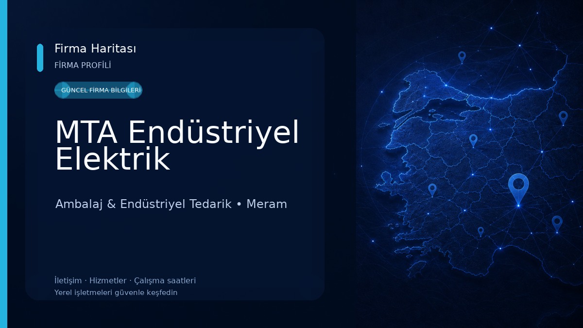 MTA Endüstriyel Elektrik Ambalaj & Endüstriyel Tedarik