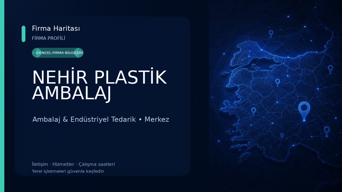 NEHİR PLASTİK AMBALAJ 