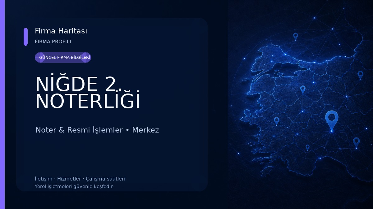 NİĞDE 2. NOTERLİĞİ 