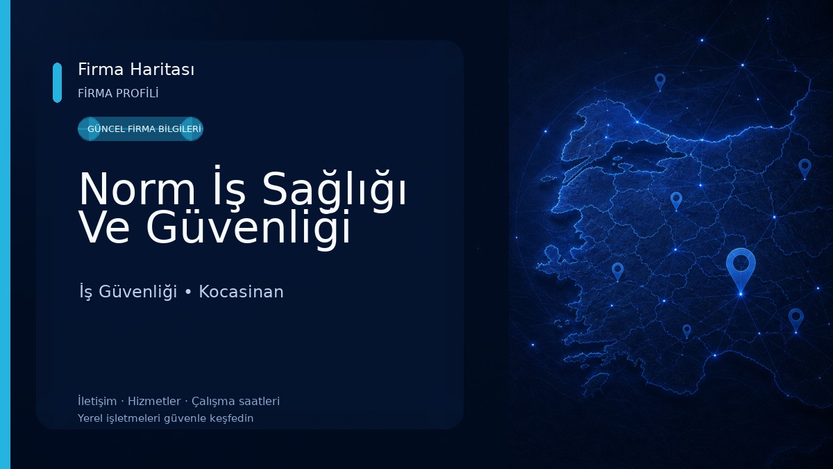 Norm İş Sağlığı Ve Güvenliği İş Güvenliği